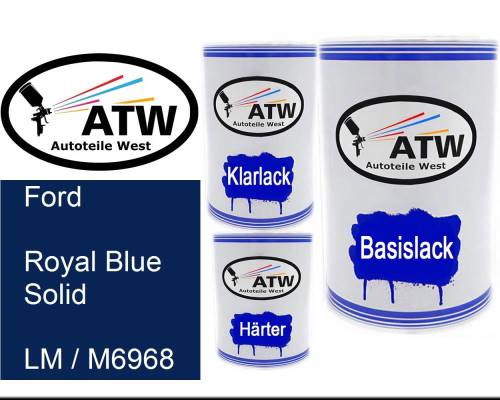 Ford, Royal Blue Solid, LM / M6968: 500ml Lackdose + 500ml Klarlack + 250ml Härter - Set, von ATW Autoteile West.